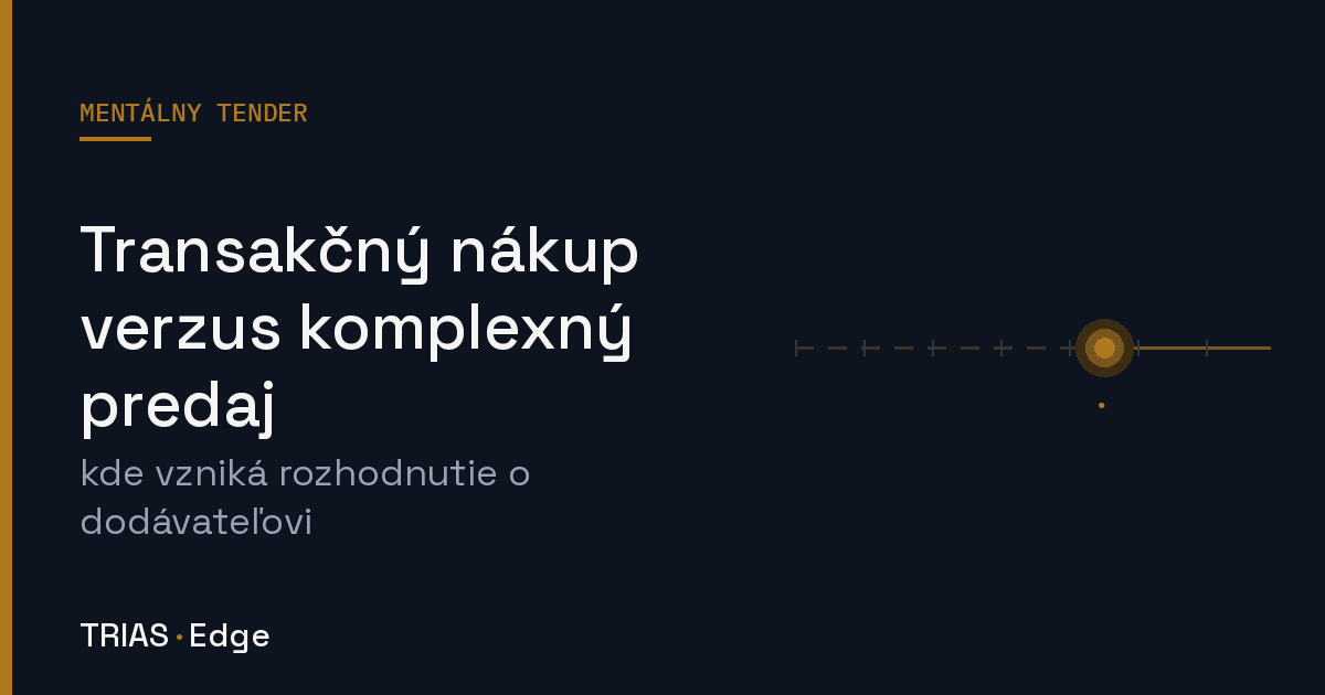 Transakčný nákup verzus komplexný predaj